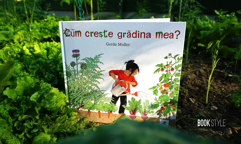 Cum crește grădina mea?, de Gerda Muller - Editura Frontiera