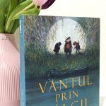 Vântul prin sălcii, de Kenneth Grahame și ilustrații de Robert Ingpen - Editura Arthur (colecția retro)