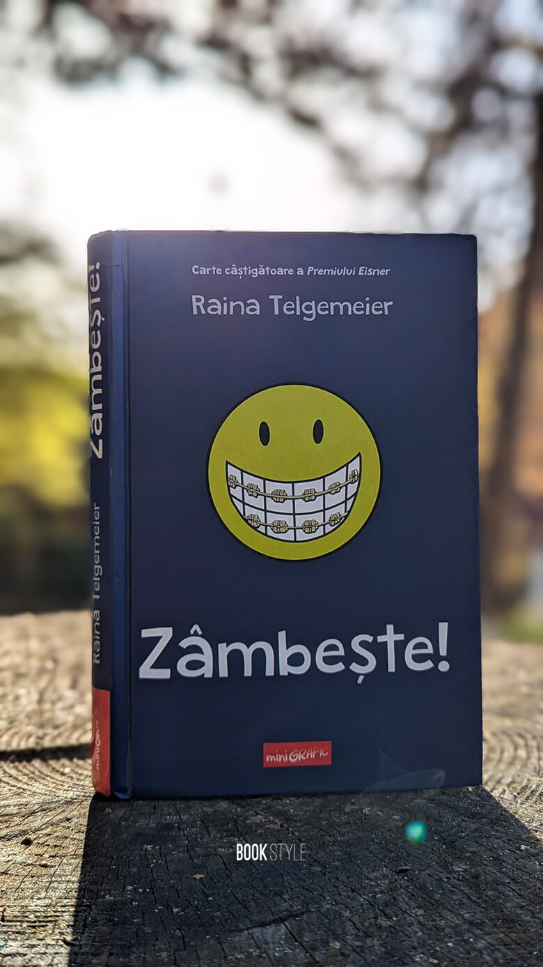 Zâmbește, de Raina Telgemeier. Traducere de Ioana Vîlcu - colecția minigrafic | Editura Arthur - benzi desenate - roman grafic pentru adolescenti - viața de adolescenta, dentist, stomatologie