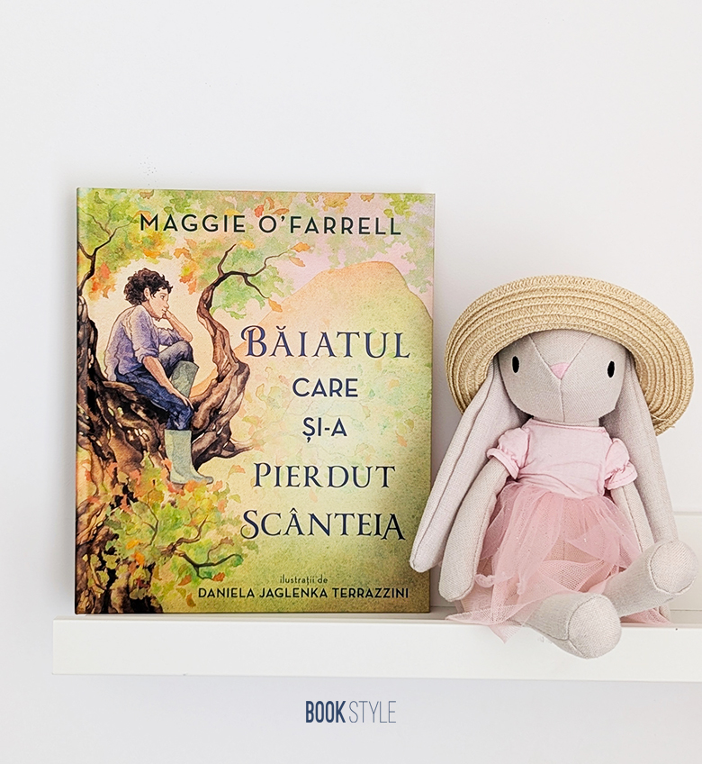 Băiatul care și-a pierdut scânteia, de Maggie O'Farrell și Daniela Jaglenka Terrazzini. Traducere de Mihaela Buruiană | Editura DPH